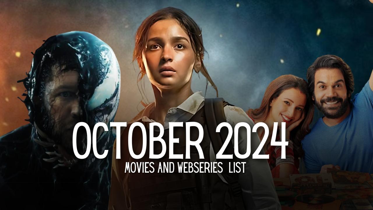 October 2024 cinematic releases movies series theatre streaming